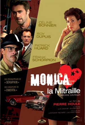 Monica la mitraille (2003)
